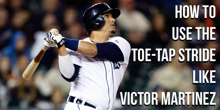 The Toe Tap Approach: Victor Martinez Swing Analysis